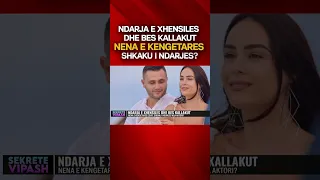 Tronditëse/ Nëna e Xhensilës është shkaku i ndarjes nga Bes Kallaku?