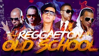 Mix Reggaetón Antiguo-Old School solo clásicos las mejores canciones