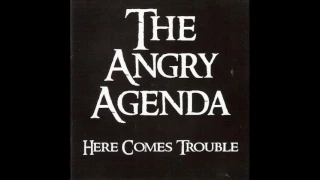 The Angry Agenda - Hard Times Calling