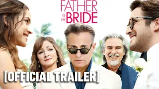 Father of the Bride - Official Trailer Starring Andy Garcia & Gloria Estefan