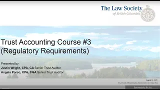 Trust Accounting Course: Regulatory Requirements