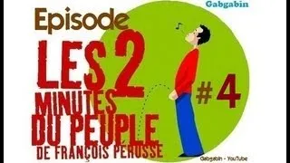 Les Deux Minutes du Peuple - Partie 4