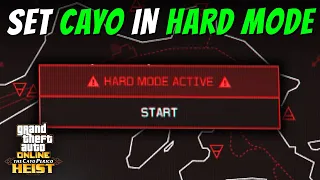 How to Set CAYO PERICO HEIST on HARD MODE after DLC Updates (GTA 5 Online)