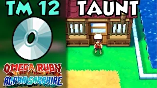 Where/How to Find TM 12: Taunt | Pokemon Omega Ruby and Alpha Sapphire