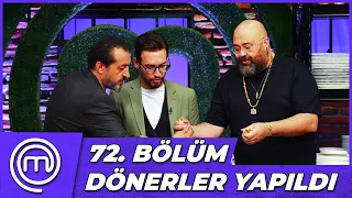 MasterChef Türkiye 72. Bölüm Özeti | DÖNERE GEL!