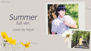 PLAVE中字｜예준 藝俊 - Summer full ver.｜Cover by Yejun｜中韓歌詞