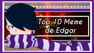 Top 10 Meme de:【Edgar - Brawl Stars 】