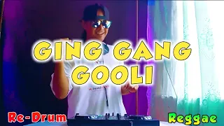 GING GANG GOOLI - Re-Drum Reggae (DjRomar Remix