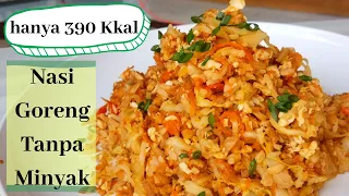 Masak Nasi Goreng Tanpa Minyak | Makanan diet rendah kalori