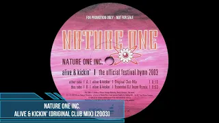 Nature One Inc. - Alive & Kickin' (Original Club Mix) [2003]