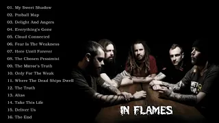 In Flames Best Songs -  In Flames  Greatest Hits -  In Flames  Full Playlist