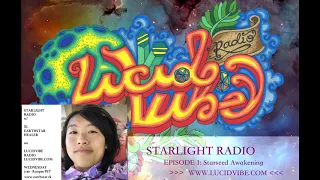 StarLightRadio Ep.1 - Starseed Awakening & Source Attunement