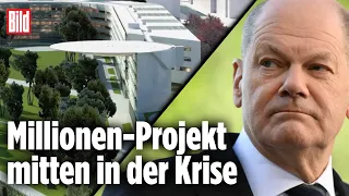 Kanzleramt-Ausbau: Scholz Startschuss für 777-Millionen-Protzbau