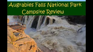 Augrabies Falls National Park camp site review and advice