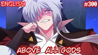 Above All Gods (AAG  Gu Qingfeng) | English | #300 | Hell