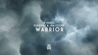 B Jones, Dubdogz & Jem Cooke - Warrior (Tomorrowland Music)