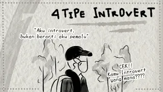 GA SEMUA INTROVERT PEMALU (4 Tipe Introvert) || Buat Lo!