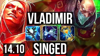 VLADIMIR vs SINGED (TOP) | 15/1/4, Legendary, 500+ games | KR Master | 14.10