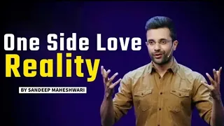 Sandeep Maheshwari : One Side Love Reality : Motivational Success || By : ALL iN 1 ViraL