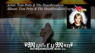 Tom Petty & The Heartbreakers - Mystery Man (1976) [720p HD]