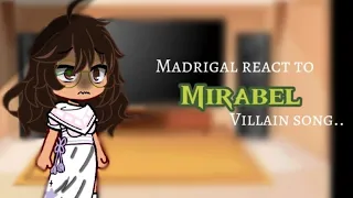 The madrigals react to mirabel [my AU] Sorry for not uploading for a while😭