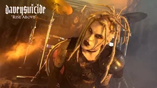 Davey Suicide - Rise Above (Official Video)