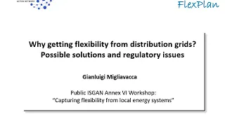 [ISGAN]  Why getting flexibility from distribution grids? Possible solutions and regulatory issues