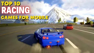Top 10 Best Racing Games for Android/iOS 2023 | Open world racing games for android