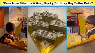 🔥🔥🔥 Watch.. Fans Fall In Love With Rihanna & Asap Rocky Birthday Boy's Dollar 🍰🎂🍼