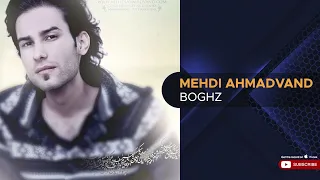 Mehdi Ahmadvand - Boghz ( مهدی احمدوند - بغض )