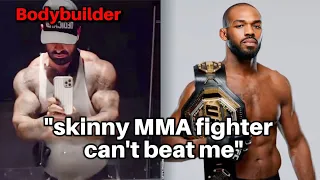 Bodybuilder Thinks He Can Beat MMA Fighter Easy