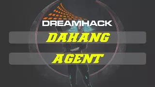 DaHanG vs agent | DreamHack Winter 2017 | Group F