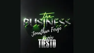 Tiesto - The Business(Jonathan Ferge Remix)