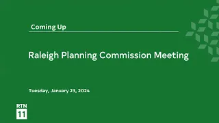 Raleigh Planning Commission - January 23,  2024