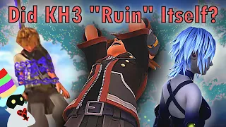 Did Kingdom Hearts 3 "Ruin" Itself?