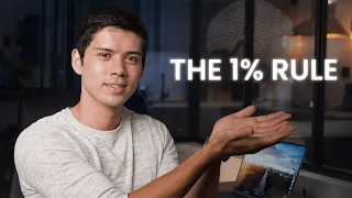 How to Almost Guarantee Success: The 1% Rule