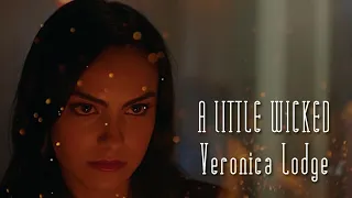 Veronica Lodge || A Little Wicked