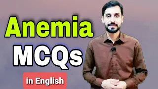 Anemia Best MCQs | In English | Hematology Chapter | 10 Top MCQs in Anemia | MLT MCQs