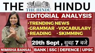 The Hindu Editorial Analysis | 29th Sept 2023 | Vocab, Grammar, Reading, Skimming | Nimisha Bansal