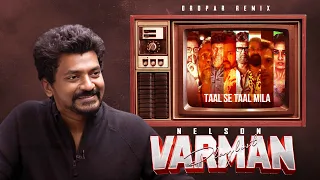 Varma Playlist - Trending | Taal se Taal Mila | Rajinikanth | Nelson | Anirudh | AR Rahman