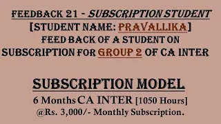 FEEDBACK 21 - GROUP 2 - CA INTER - NOV 2021 - SUBSCRIPTION MODEL - AP STUDENT