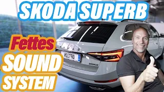 Skoda Superb Soundsystem nachrüsten | Verstärker, Lautsprecher, Subwoofer