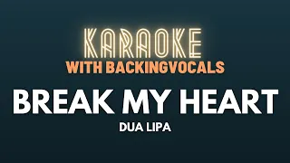 Dua Lipa - Break My Heart (Karaoke with Backingvocals)