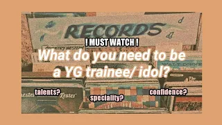 What do you need to become a YG trainee/ idol || Watch this before auditioning to YG || It's Ohu