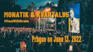 KONCERT Monatik Praha #StandWithUkraine 13.6.2022 part 2 #monatik #praha #95kvartal