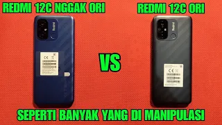 REDMI 12C ORI 6/128 YANG LAGI BANYAK BEREDAR MURAH MURAH VS REDMI 12C ORIGINAL