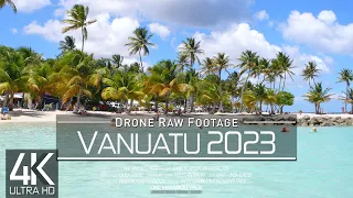 【4K】🇻🇺 Drone RAW Footage 🔥 This is VANUATU 2023 🔥 Port Vila 🔥 Champagne Beach 🔥 UltraHD Stock Video