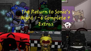 The Return to Sonic's Night 1-6 Complete + Extras