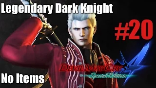 Devil May Cry 4: Special Edition ► Mission 20 [Vergil | LDK | No Items | Turbo]