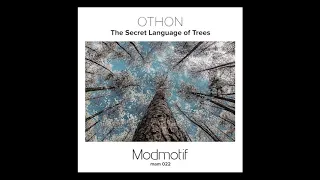 (MAM022) Othon - The Secret Language of Trees